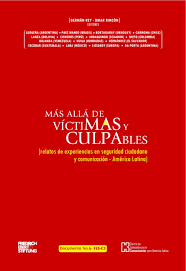 Más allá de víctimas y culpables